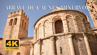 ABBAYE DE CAUNES MINERVOIS  Le plein de sensations  Aude  France 4K [upl. by Nasah]