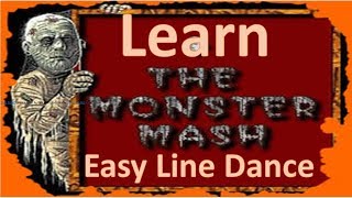 Learn quotMonster Mashquot Easy Halloween Line Dance  Step Sheet Below [upl. by Flowers]