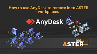 How to use AnyDesk to remote in to ASTER workplaces [upl. by Etna491]