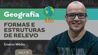 Formas e estruturas de relevo​  Geografia  Ensino Médio [upl. by Nod68]