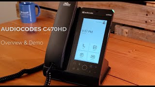 AudioCodes C470HD  Certified Microsoft Teams IP Phone Device Overview amp Demo [upl. by Fredrika]