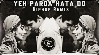 Yeh Parda Hata Do Remix  HiphopTrap Remix  Bass  Hindi Song Remix [upl. by Cordi75]