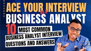 10 Business Analyst Interview Questions and Answer interviewquestions interview businessanalysis [upl. by Wun]