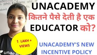 Unacademy एक Educator को कितने पैसे देती हैं [upl. by Estelle]