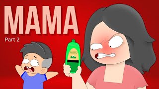 MAMA Part 2  Pinoy Animation [upl. by Aggappe]