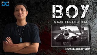 BOY by Kartellem amp BLKD  REACTION amp COMMENT VIDEO [upl. by Adiahs]