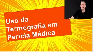 Aula 1  🧐 Desvendando o Infravermelho Da Ciência à Medicina termografia pericia peritos [upl. by Madlen709]