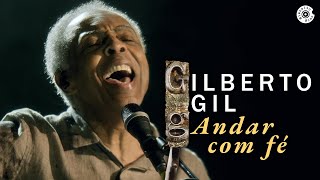 Gilberto Gil  quotAndar com Féquot Ao Vivo  Concerto de Cordas e Máquinas de Ritmo [upl. by Tal192]