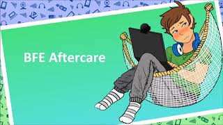 Aftercare Comfort BFE [upl. by Ricarda]