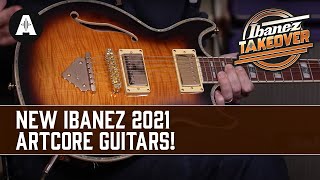 Ibanez 2021 Artcore Series  Affordable SemiHollowbody Guitars that Rock [upl. by Sikleb]