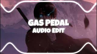 Gas Pedal edit audio [upl. by Notsa]