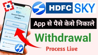 HDFC SKY App Withdrawal kaise kare  HDFC SKY Money Withdrawal [upl. by Asserak834]