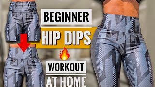 Best HIP DIPS FOCUS ExercisesIncrease SIDE BOOTY Muscle Size Naturally Beginner Friendly [upl. by Whiteley]