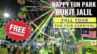 Happy Fun Park  Bukit Jalil  Fun Fair Carnival in Town  Full Tour [upl. by Bonar]