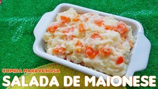 Salada de Maionese  Receita Fácil 49 [upl. by Ecnar]