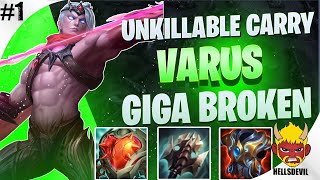 Unkillable Carry Series 1  TANK VARUS  GIGA BROKEN Varus Wild Rift Gameplay amp Guide [upl. by Kimmi]