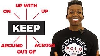 8 Phrasal Verbs with KEEP [upl. by Procter]