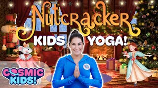 The Nutcracker 🎄 A Cosmic Kids Yoga Adventure [upl. by Reprah]