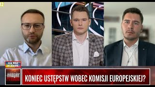 KONIEC USTĘPSTW WOBEC KOMISJI EUROPEJSKIEJ [upl. by Ettenwahs]