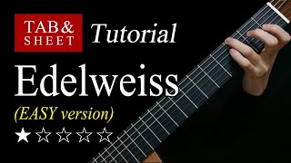 Edelweiss EASY version  Fingerstyle Lesson  TAB [upl. by Aikyt]