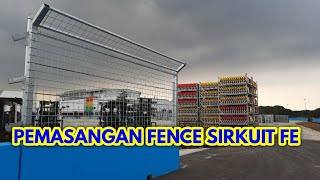 WAH PERSIAPAN PEMASANGAN FENCE DI SIRKUIT FORMULA E JAKARTA [upl. by Casavant]