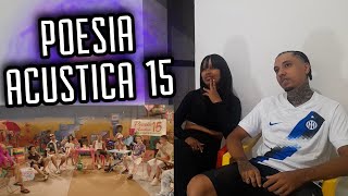 REACT  Poesia Acústica 15 [upl. by Cayla]