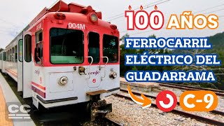 Línea C9 de CERCANÍAS MADRID 100 años de viajes a la sierra de Guadarrama 🚉 [upl. by Aiahc]