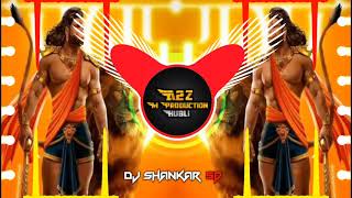 Re Re Bajarangi Dj Remix Song Hard Bass EDM Mix  HD DJ Video Song Dj Shankar Sd A2Z M PRODUCTION [upl. by Aryt492]