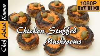 Chicken Stuffed Mushrooms  Grilled Mushrooms Stuffed with Shredded Chicken [upl. by Grati]