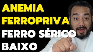 Anemia ferropriva entenda o que acontece quando o ferro sérico está baixo  Dr Victor Proença [upl. by Animrelliug600]