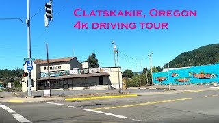 Clatskanie Oregon  4k Driving Tour [upl. by Eniagrom]