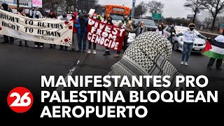 Estados Unidos  Manifestantes pro Palestina bloquean los accesos al aeropuerto de Nueva York [upl. by Hall]