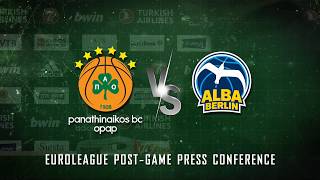 Euroleague Post  Game Press Conference  Panathinaikos ΒC OPAP Athens vs ALBA Berlin [upl. by Rairb]