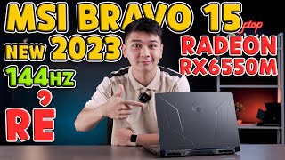 NEW MSI Bravo 15 B7ED 2023 AMD Radeon RX 6550M Có ngon hơn RTX 3050 [upl. by Atilegna]