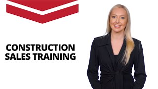 Construction Sales Training [upl. by Alletnahs71]