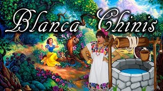 Blanca Nieves y El Pozo De La Chini [upl. by Thurman]