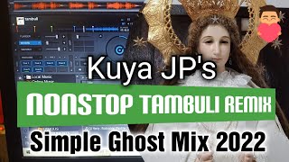 NONSTOP TAMBULI REMIX  GHOST MIX  KAPAMPANGAN RELIGIOUS SONGS DISCO MEDLEY  VIRGEN DELOS REMEDIOS [upl. by Tina]