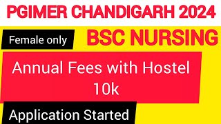 കുറഞ്ഞ ഫീസിൽ PGIMER Chandigarh 2024Government Nursing College Bsc Nursing Application started [upl. by Nennahs]