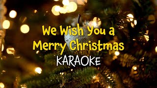 We Wish You a Merry Christmas Christmas Karaoke with Lyrics [upl. by Adnov954]