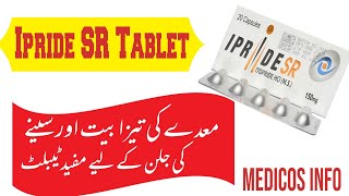 Ipride SR 150mg  Itopride hcl  uses side effects  how to use Ipride SR tablet in urdu hindi [upl. by Currey736]