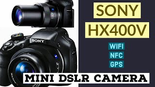 SONY DSCHX400V shoot like a pro [upl. by Nitsyrc661]