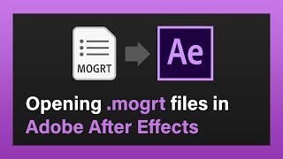 Opening MOGRT files in After Effects  MotionRevolver QuikTip [upl. by Katherina]