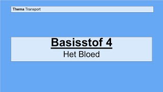 Havo 5  Transport  Basisstof 4 Het bloed [upl. by Laroc]