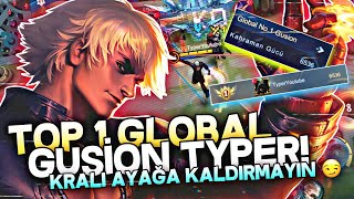 TOP 1 GLOBAL GUSION TYPER  İYİ DEĞİLİM EN İYİSİYİM [upl. by Stefanie]