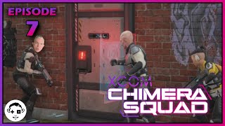 Lets Play XCOM CHIMERA SQUAD  Episode 07  POWER PLAY [upl. by Onig]