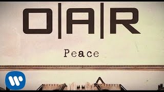 OAR  Peace Official Lyric Video [upl. by Elamor60]