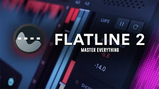 Introducing Flatline 2 Mastering Maximizer [upl. by Randie141]