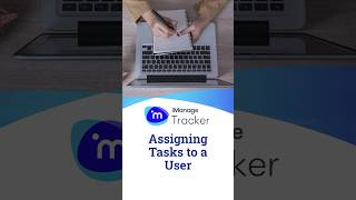 Assigning Tasks to a User in iManage Tracker legaltech howto [upl. by Akeim]