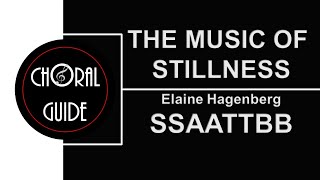 The Music of Stillness  SSAATTBB  Elaine Hagenberg [upl. by Christel780]