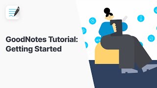 GoodNotes 5 Tutorial Getting Started [upl. by Dnalyar]